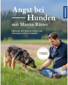 Angst bei Hunden                         Martin Rütter                                                                    